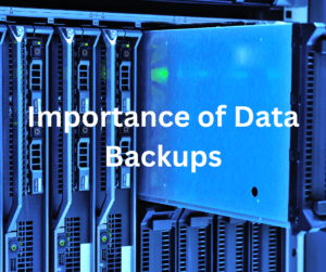 The Importance of Data Backups for Small Businesses